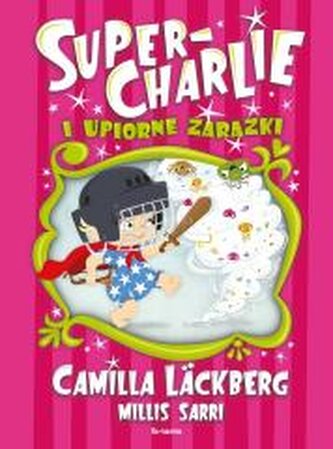 Super-Charlie i upiorne zarazki