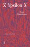 Z Ypsilon X
