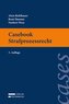 Casebook Strafprozessrecht