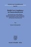 Health Care Compliance im Datenschutzbereich