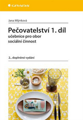 Pečovatelství 1.díl