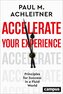 Accelerate Your Experience