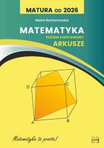 Matura od 2026 Matematyka Arkusze ZP Matura od 2026 Matematyka Arkusze ZP