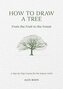 How to Draw a Tree: From the Fruit to the Forest