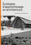 Écologies d'apprentissage en architecture