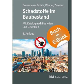 Schadstoffe im Baubestand-mit E-Book