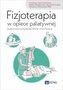 Fizjoterapia w opiece paliatywnej
