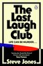 The Last Laugh Club