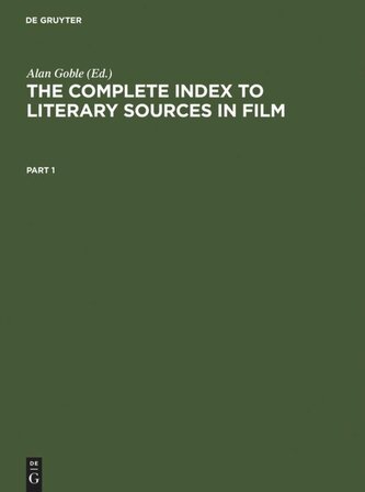 The Complete Index to Literary Sources in Film
