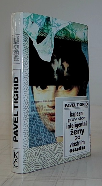 Kapesní průvodce inteligentní ženy po vlastním osudu