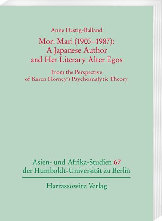 Mori Mari (1903-1987): A Japanese Author and Her Literary Alter Egos