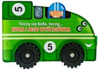 Toczą się koła, toczą...- Kuba i jego wyścigówka