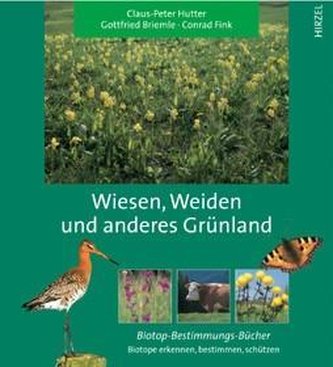 Wiesen, Weiden und anderes Grünland