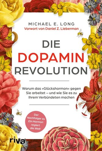 Die Dopamin-Revolution