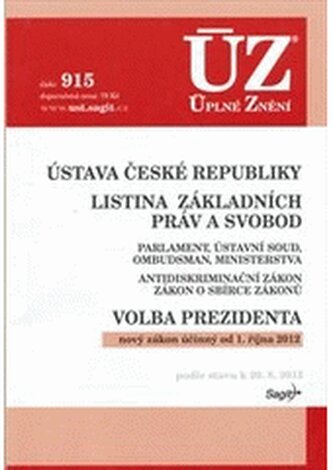 Ústava České republiky Listina základních práv a svobod ; Parlam