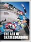 The Art of Skateboarding wer. angielska
