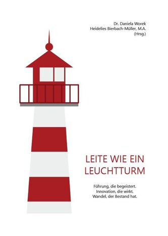 Leite wie ein Leuchtturm