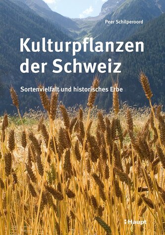 Kulturpflanzen der Schweiz