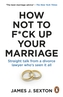How Not to F*ck Up Your Marriage wer. angielska