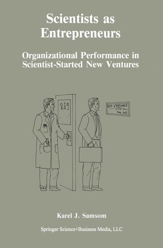 Scientists as Entrepreneurs