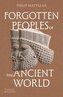 Forgotten Peoples of the Ancient World wer. angielska