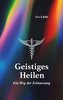 Geistiges Heilen