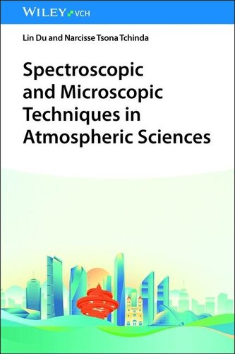 Spectroscopic and Microscopic Techniques in Atmospheric Sciences