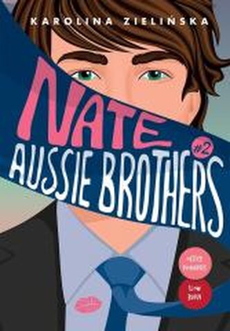 Aussie Brothers T.2 Nate
