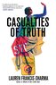 Casualties of Truth