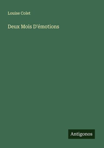 Deux Mois D'émotions