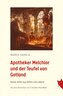 Apotheker Melchior und der Teufel von Gotland