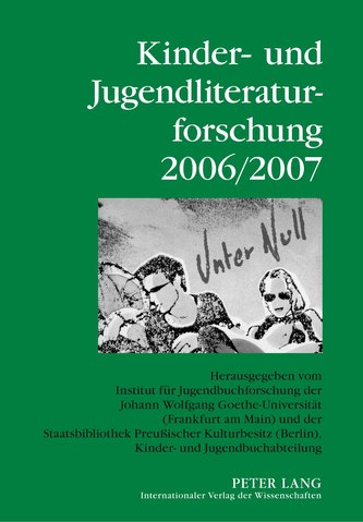 Kinder- und Jugendliteraturforschung 2006/2007