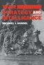 War, Strategy and Intelligence