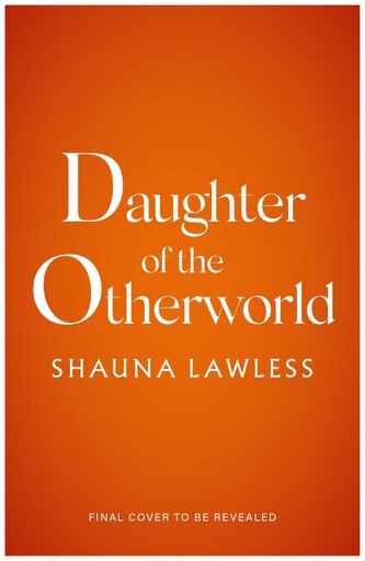 Daughter of the Otherworld