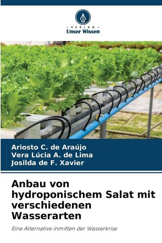 Anbau von hydroponischem Salat mit verschiedenen Wasserarten