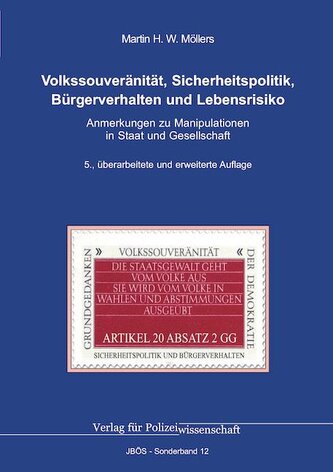 Volkssouveränität, Sicherheitspolitik, Bürgerverhalten und Lebensrisiko