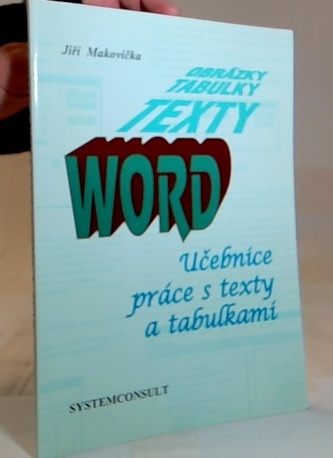 World učebnice práce s texty a tabulkami