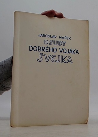 Osudy dobrého vojáka Švejka - Na frontě