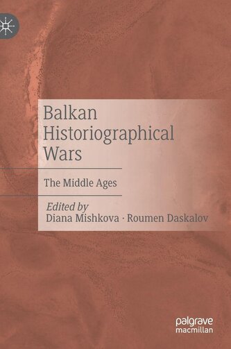 Balkan Historiographical Wars