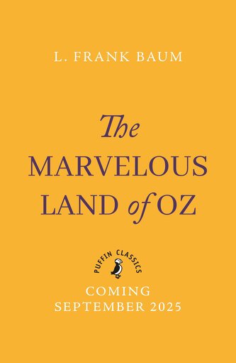 The Marvellous Land of Oz