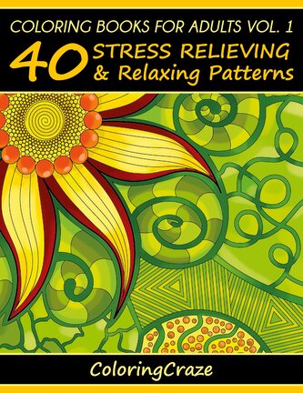 Coloring Books For Adults Volume 1