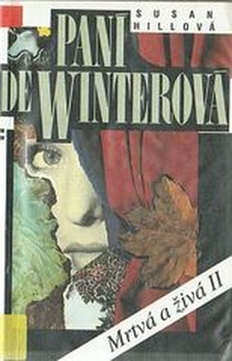 Paní de Winterová [Mrtvá a živá II]