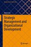 Strategic Management and Organizational Development