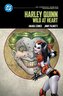 Harley Quinn: Wild at Heart: DC Compact Comics Edition