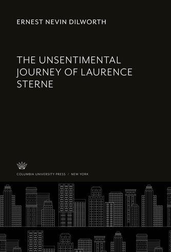 The Unsentimental Journey of Laurence Sterne