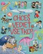 Chceš vedieť všetko? Prvá encyklopédia
