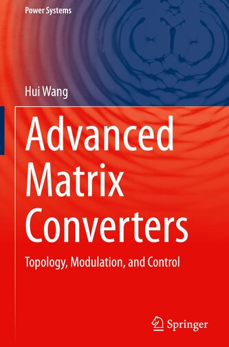 Advanced Matrix Converters