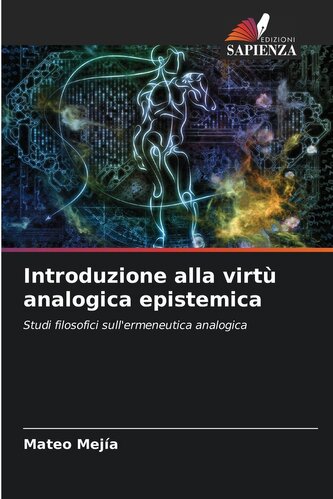 Introduzione alla virtù analogica epistemica