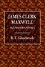 James Clerk Maxwell and Modern Physics