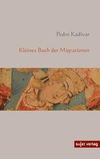 Kleines Buch der Migrationen